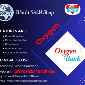 Buy Verified Oxygen Bank Accounts